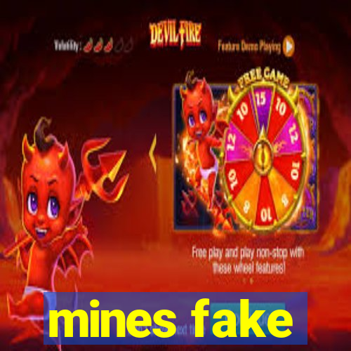 mines fake